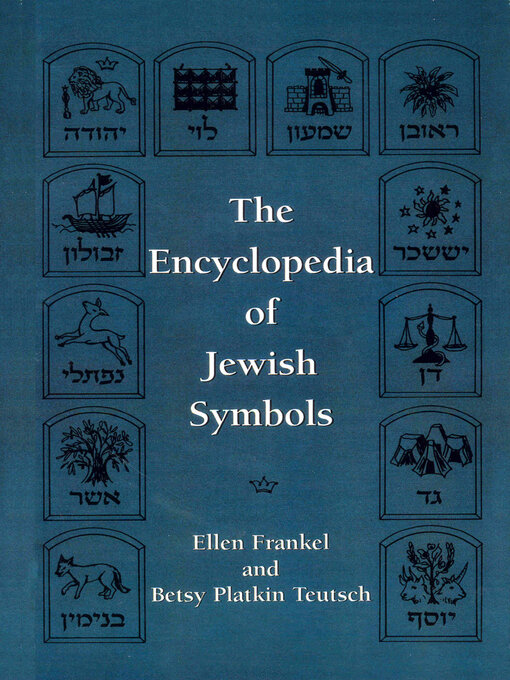 Title details for The Encyclopedia of Jewish Symbols by Ellen Frankel - Available